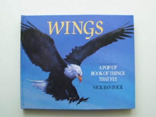 Wings. A Pop Up Book Of Things That Fly