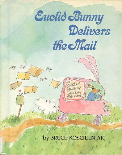 Beispielbild fr Euclid Bunny Delivers the Mail zum Verkauf von Better World Books