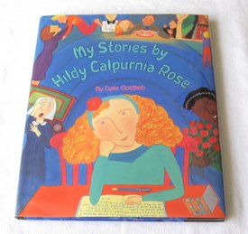 Stock image for My Stories by Hildy Calpurnia Rose for sale by Prairie Archives