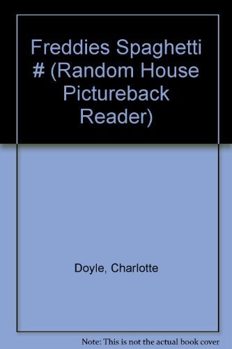 Imagen de archivo de Freddie's Spaghetti/With Cut Out Learning Cards Inside (Random House Pictureback Reader) a la venta por SecondSale