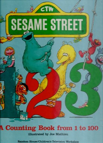 Beispielbild fr Sesame Street 1, 2, 3: A Counting Book from 1 to 100 zum Verkauf von WorldofBooks