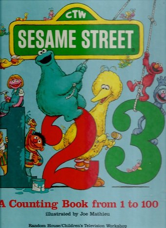 Imagen de archivo de Sesame Street 1, 2, 3: A Counting Book from 1 to 100 a la venta por WorldofBooks