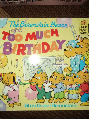 9780679812661: Berenstain Bears & Too Much Birthday