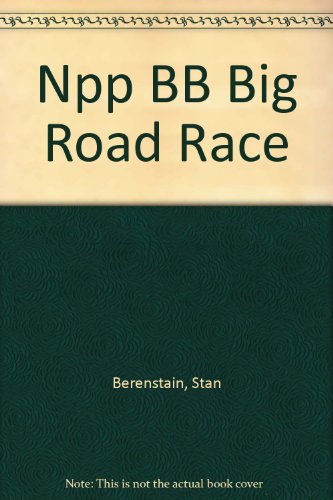 Npp BB Big Road Race (9780679812760) by Berenstain, Stan
