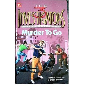 9780679813811: Murder to Go (Three Investigators Crimebusters)