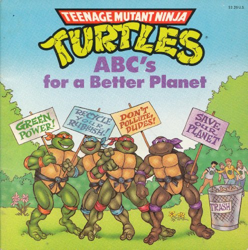 Beispielbild fr Teenage Mutant Ninja Turtles ABC's for a Better Planet zum Verkauf von Alf Books
