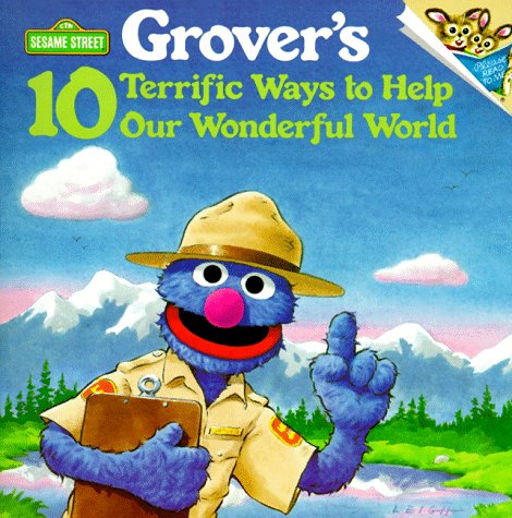 9780679813842: Grover's 10 Terrific Ways to Help Our Wonderful World (Picturebacks)