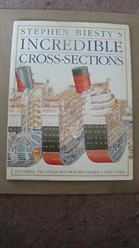 Beispielbild fr Stephen Biesty's Incredible Cross-Sections (Stephen Biesty's Cross-sections) zum Verkauf von WorldofBooks