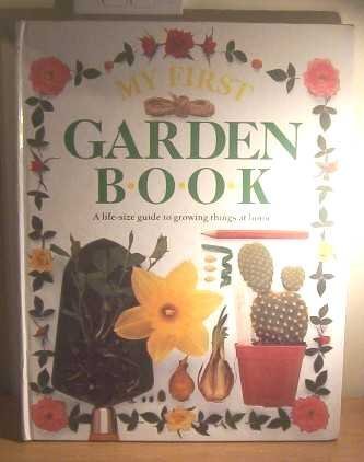 My First Garden Book (9780679814122) by Wilkes, Angela