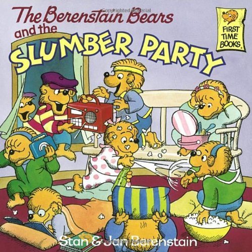 Beispielbild fr The Berenstain Bears and the Slumber Party zum Verkauf von Better World Books