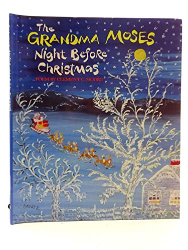 The Grandma Moses Night Before Christmas