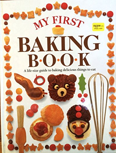 Stock image for My First Baking Book for sale by ThriftBooks-Reno