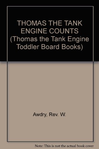 Beispielbild fr THOMAS THE TANK ENGINE COUNTS (Thomas the Tank Engine Toddler Board Books) zum Verkauf von Wonder Book