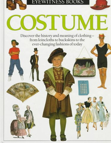 Imagen de archivo de Costume (Eyewitness Books) a la venta por Wonder Book