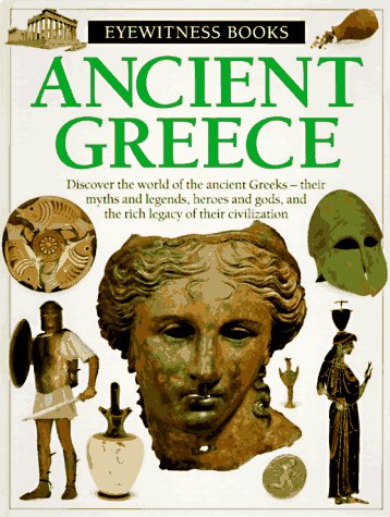 Beispielbild fr Ancient Greece (Eyewitness Books, No 37) zum Verkauf von Wonder Book