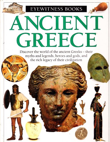 9780679816829: ANCIENT GREECE EYEWITNESS