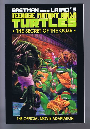 9780679817000: The Secret of the Ooze: The Storybook Based on the Movie (Teenage Mutant Ninja Turtles II)