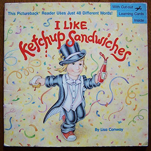 Beispielbild fr I LIKE KETCHUP SANDWICHES (Pictureback Readers) zum Verkauf von Wonder Book