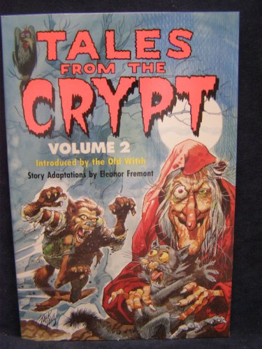 Imagen de archivo de Tales from the Crypt Vol #2 a la venta por Books of the Smoky Mountains