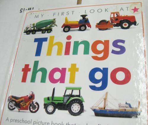 Imagen de archivo de Things That Go a la venta por ThriftBooks-Atlanta