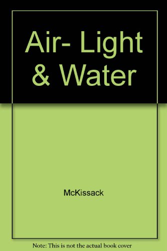 Air, Light & Water: A Random House Tell Me About Book (9780679818656) by Wilkins, Mary Jane