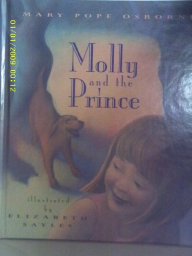 Stock image for Molly and the Prince for sale by Katsumi-san Co.