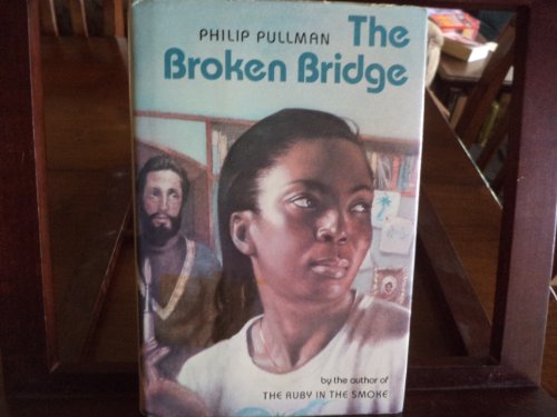 Imagen de archivo de BROKEN BRIDGE a la venta por Half Price Books Inc.