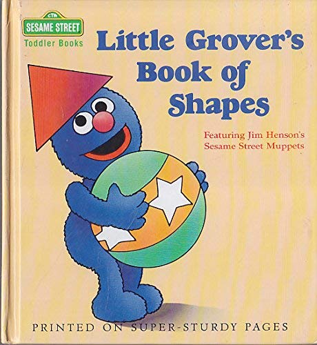 9780679822370: Little Grover's Book of Shapes (Sesame Street Toddler Books)
