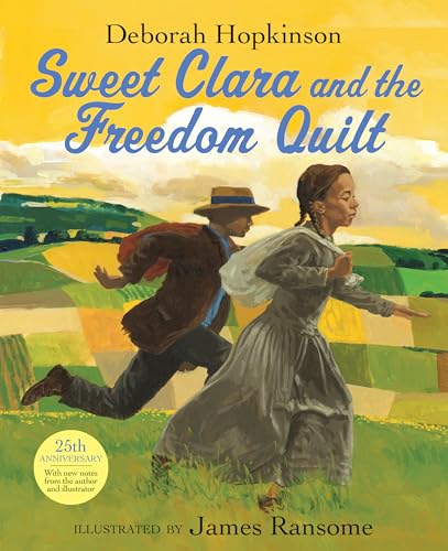 Beispielbild fr Sweet Clara and the Freedom Quilt zum Verkauf von Wonder Book