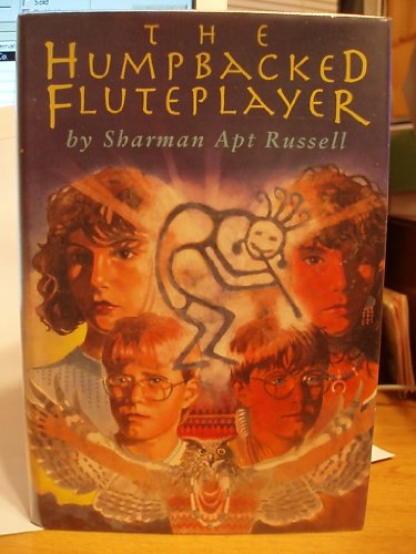 The Humpbacked Fluteplayer (9780679824084) by Russell, Sharman Apt