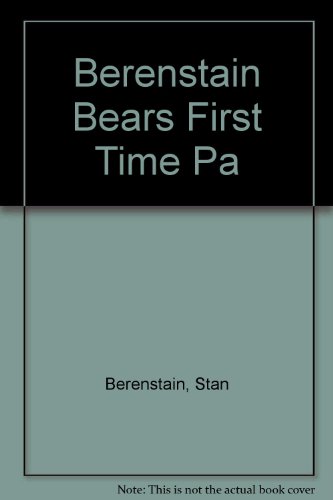 Berenstain Bears' Take-Along Pack Four First Time Books and Two Cassettes (9780679825210) by Stan & Jan Berenstain