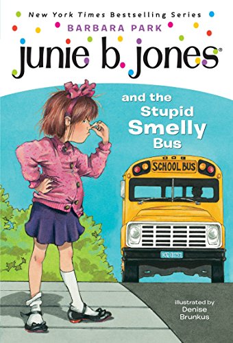 9780679826422: Junie B. Jones #1: Junie B. Jones and the Stupid Smelly Bus