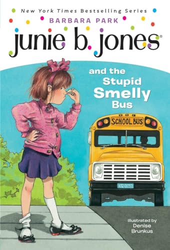 Stock image for Junie B. Jones and the Stupid Smelly Bus (A First Stepping Stone Book) for sale by AwesomeBooks