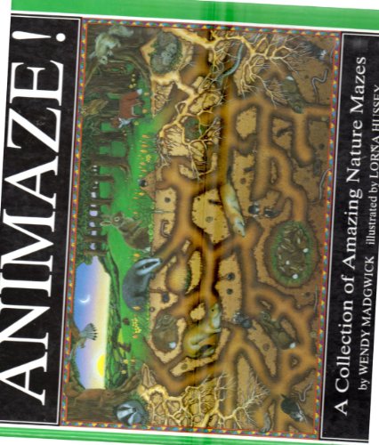 Beispielbild fr Animaze! : A Collection of Amazing Nature Mazes zum Verkauf von The Unskoolbookshop