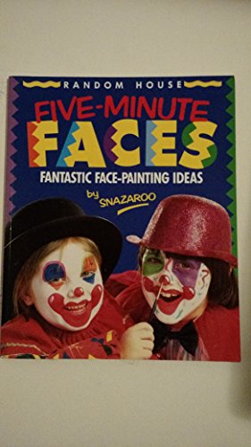 9780679828105: Five-Minute Faces/Fantastic Face-Painting Ideas