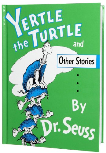 Imagen de archivo de Yertle the Turtle and Other Stories a la venta por Half Price Books Inc.