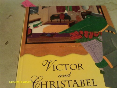 VICTOR AND CHRISTABEL (9780679830603) by Mathers, Petra