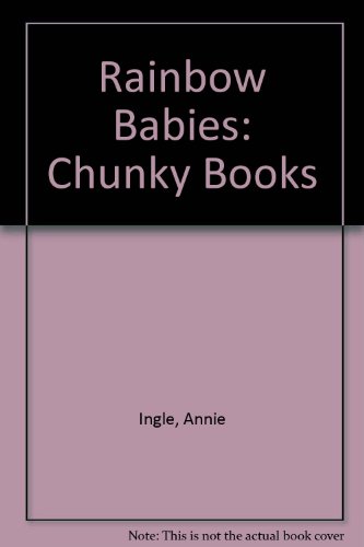 9780679830689: Rainbow Babies: Chunky Books