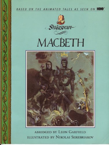 Imagen de archivo de Macbeth (Shakespeare: The Animated Tales) a la venta por Half Price Books Inc.