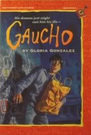 Imagen de archivo de Gaucho a la venta por Better World Books