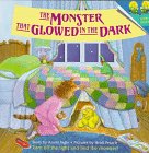 Imagen de archivo de The Monster that Glowed in the Dark a la venta por Books of the Smoky Mountains