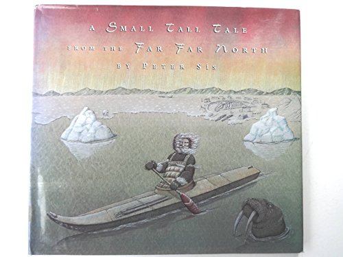 Beispielbild fr A Small Tall Tale from the Far Far North: (New York Times Best Illustrated Book of the Year, ALA Notable Children's Book; Eskimoan) zum Verkauf von BooksRun