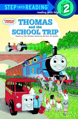 9780679843658: Thomas and the School Trip (Thomas & Friends) (Step into Reading, Step 1 Book)