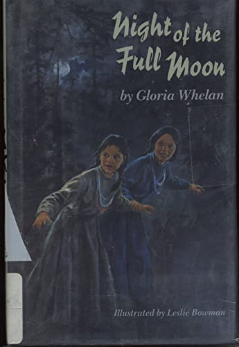 Night of the Full Moon (9780679844648) by Whelan, Gloria