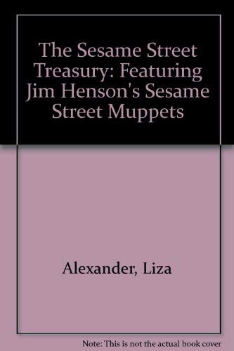 Stock image for The Sesame Street Treasury: Featuring Jim Hensons Sesame Street Muppets for sale by JR Books