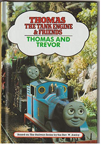 Stock image for Thomas and Trevor (Thomas the Tank Engine and Friends) for sale by Cocksparrow Books