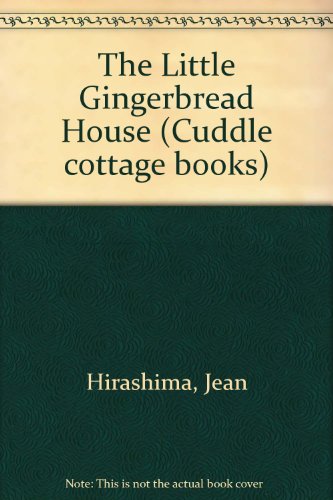 Stock image for The Little Gingerbread House for sale by ThriftBooks-Dallas