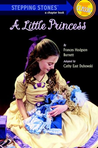 A Little Princess (A Stepping Stone Book(TM)) - Dubowski, Cathy East