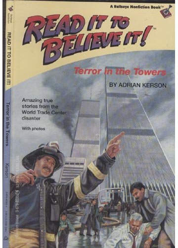 Terror in the Towers (Read It to Believe It!)