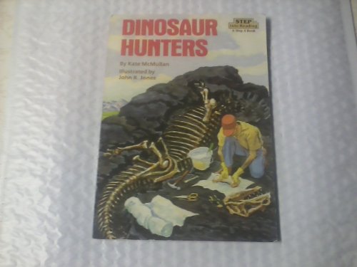 Stock image for Dinosaur Hunters for sale by DENNIS GALLEMORE